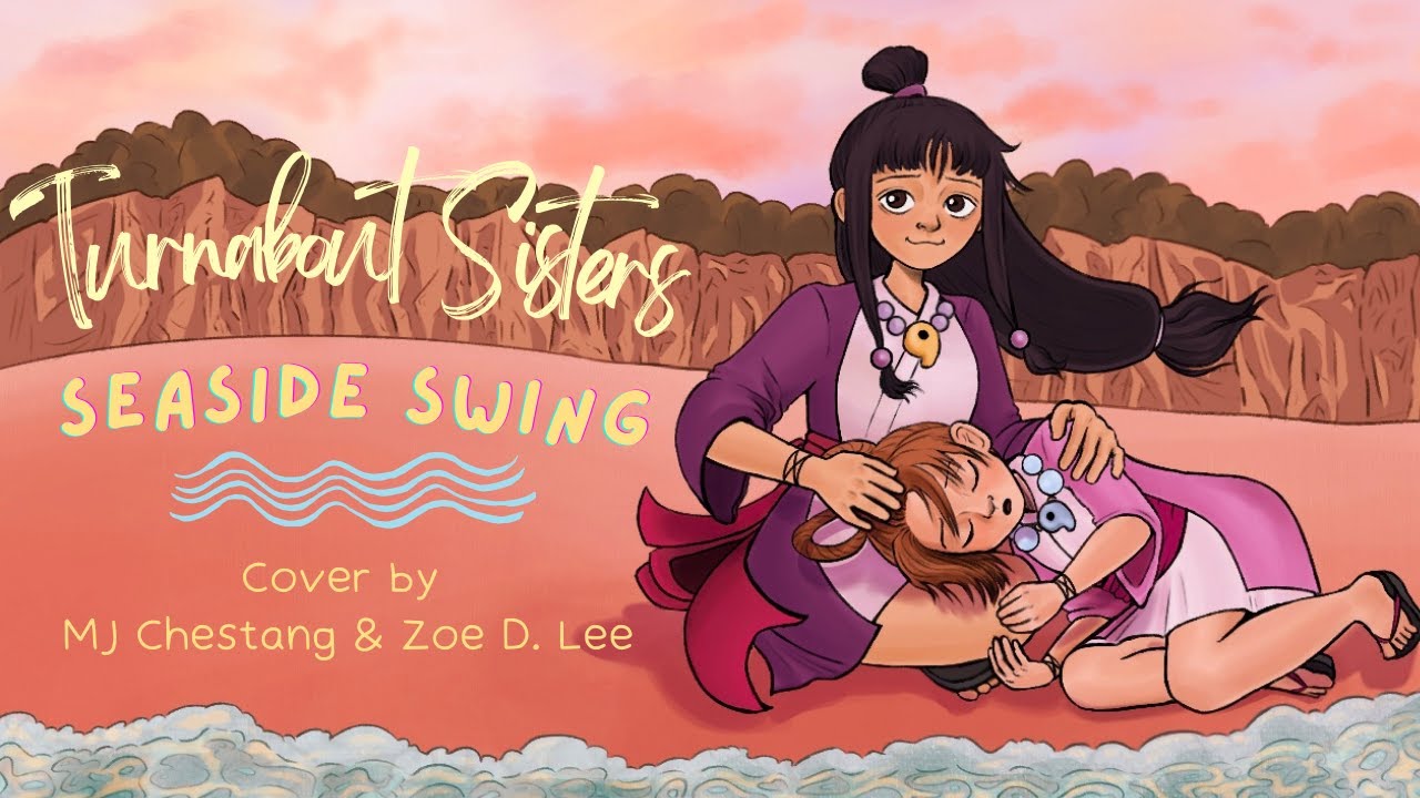 Turnabout Sisters - Seaside Swing ~ Cover by MJ Chestang and Zoe D. Lee