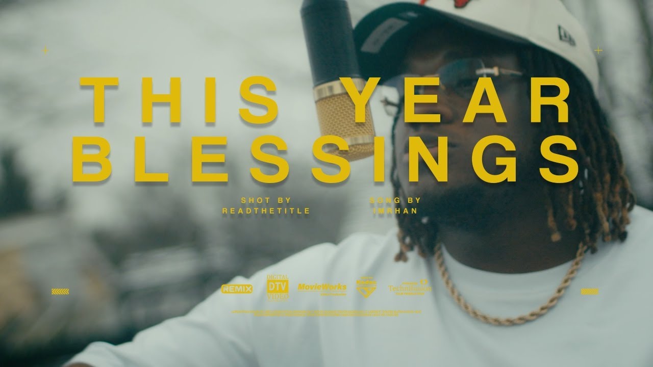 IMRHAN - THIS YEAR BLESSINGS (OFFICIAL MUSIC VIDEO)