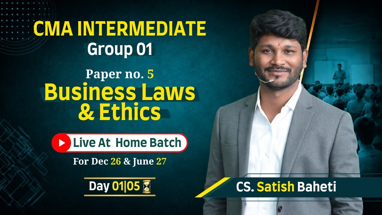CMA Inter Law Demo Lecture 1 | Dec 2026 & June 2027 | Group 1 by CS Satish Baheti