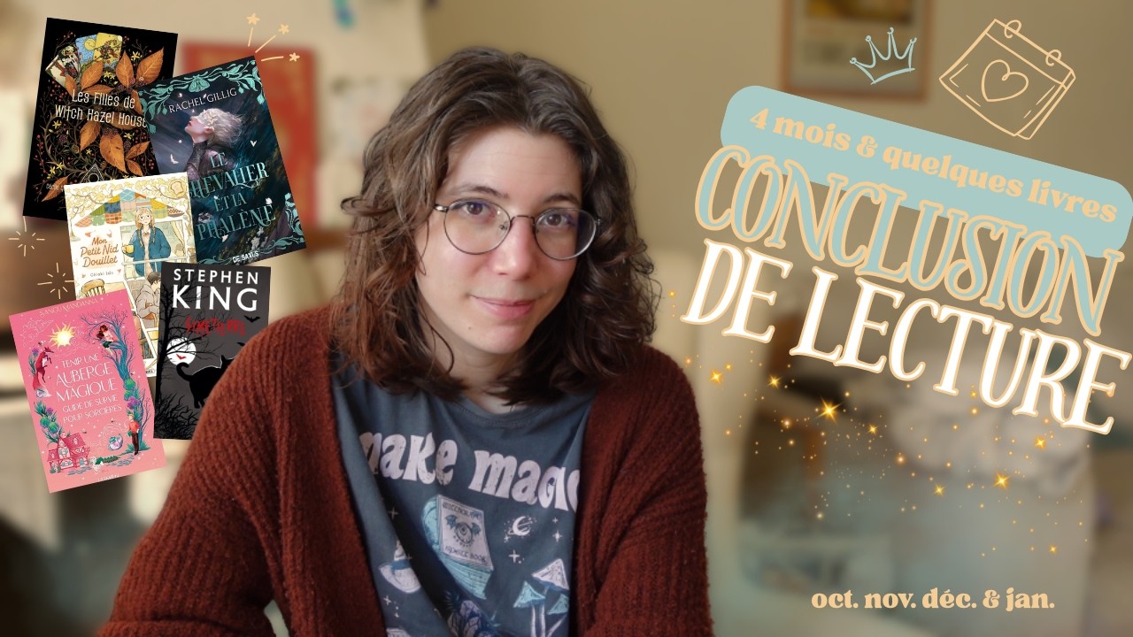 Conclusion de lecture 📚 BILAN 4/4 🩵