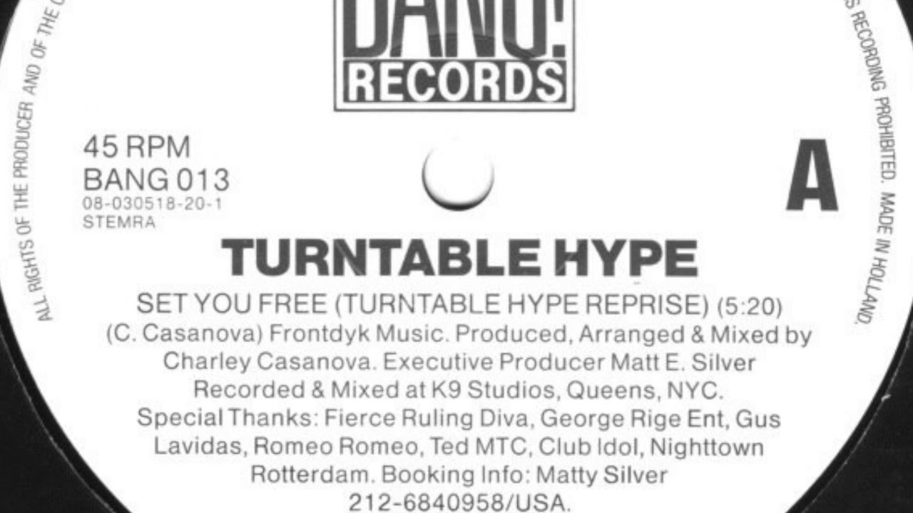 Turntable Hype - Set You Free (Turntable Hype Reprise)