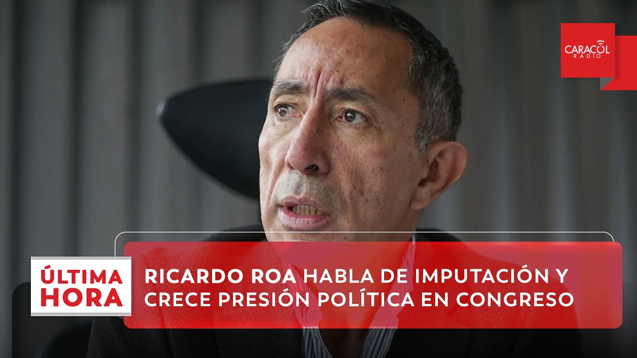 Ricardo Roa responde por imputación y dice que no renunciará a Ecopetrol | Última Hora Caracol