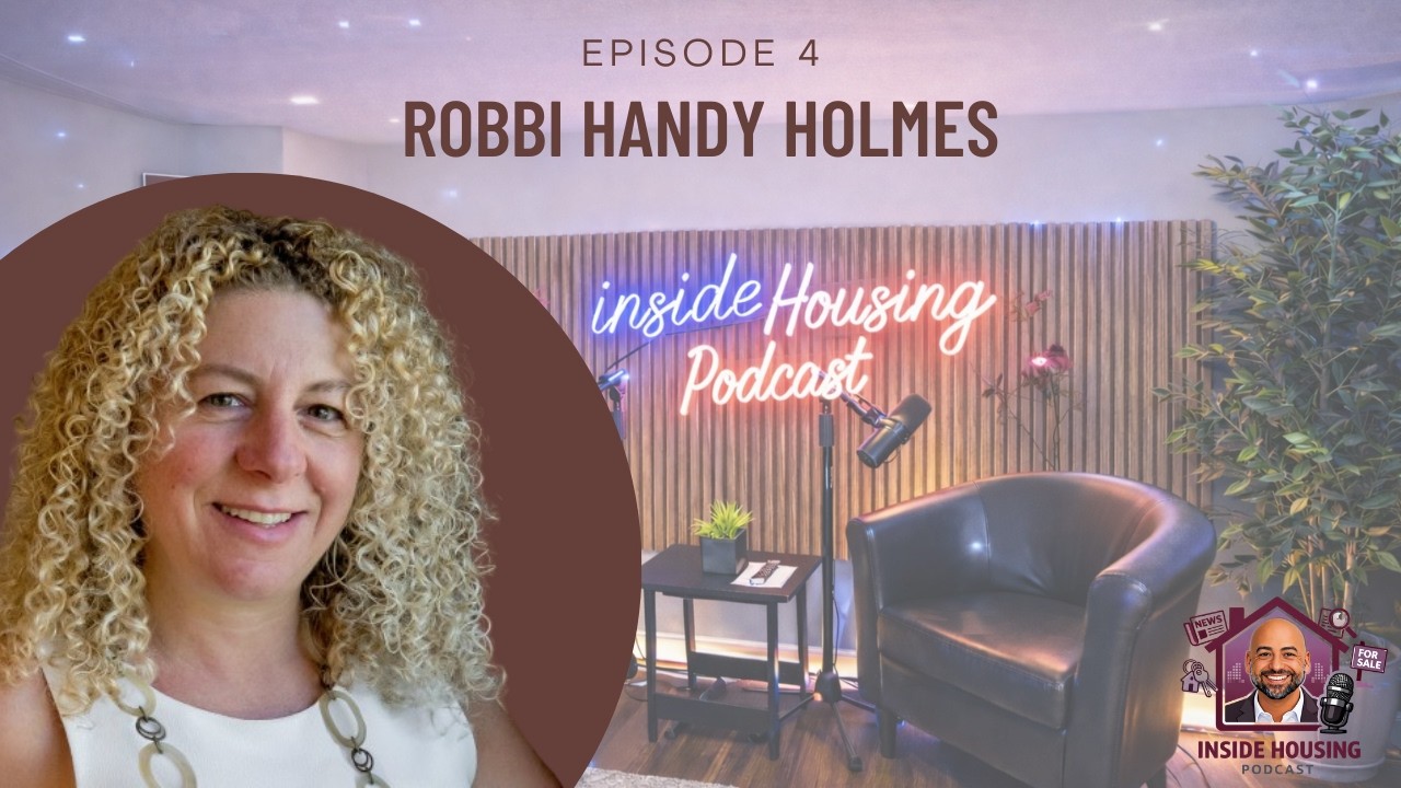 The Realtor's Role in Today's Market with Robbi Handy Holmes