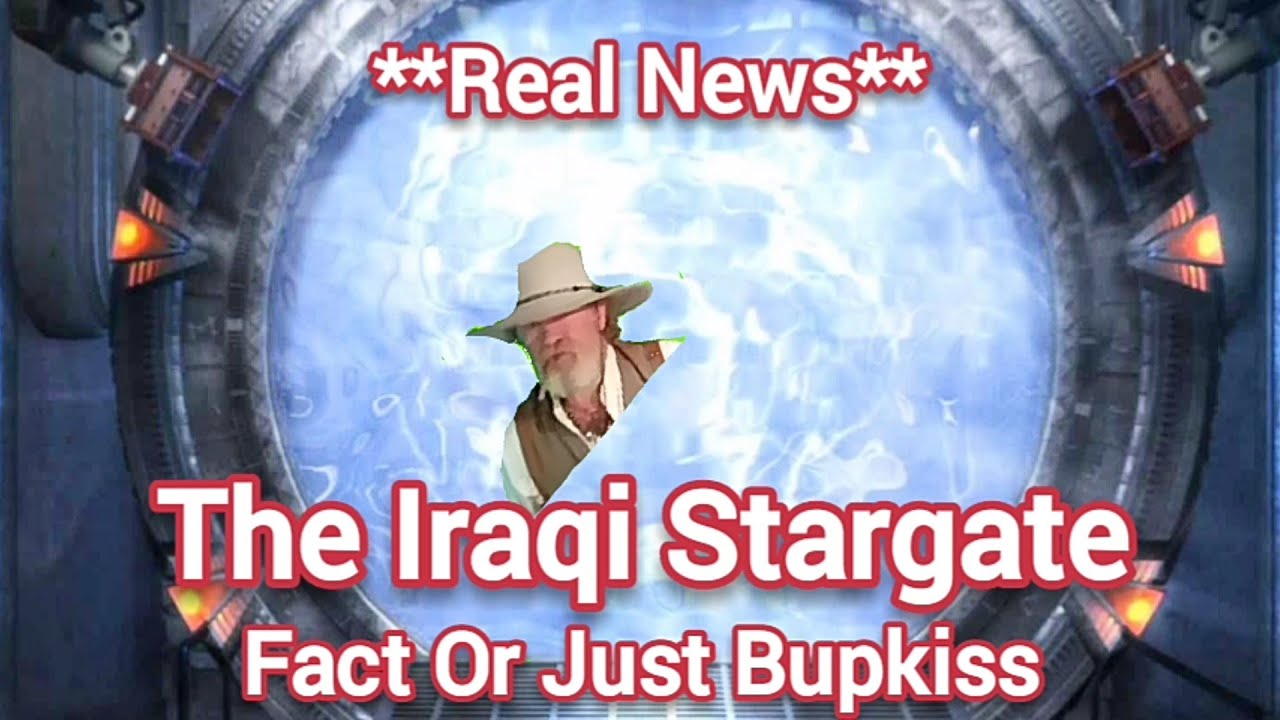 The Iraqi Stargate: Fact Or Just Bupkiss
