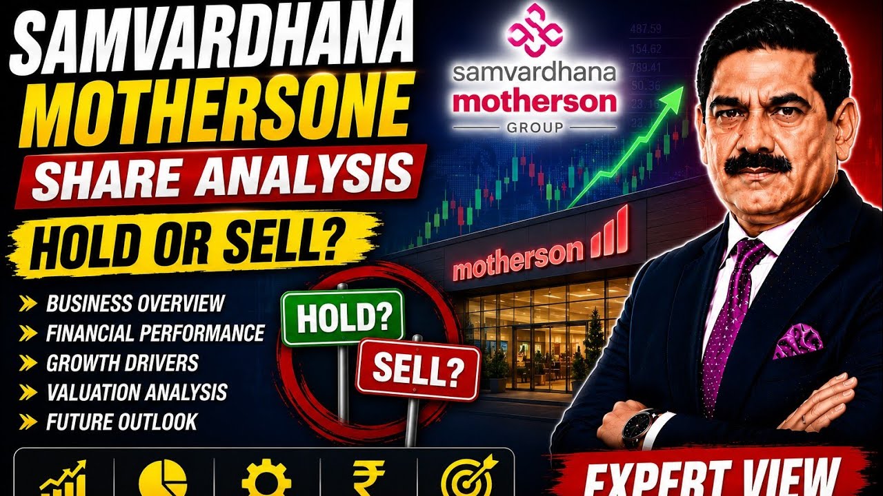 🔥 Samvardhana Motherson Share: Hold Ya Sell? 🚗 Samvardhana Motherson Share Mein Ab Kya Karein?