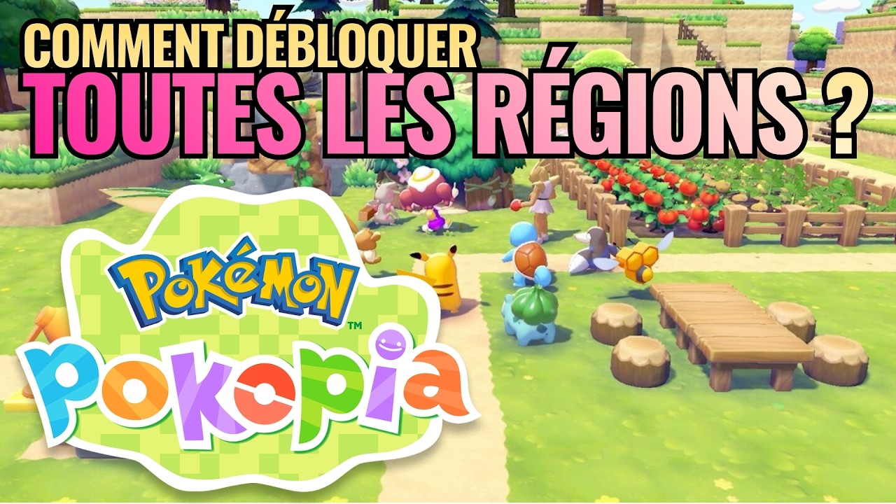 Comment d&eacute;bloquer toutes les zones de Pok&eacute;mon Pokopia ?
