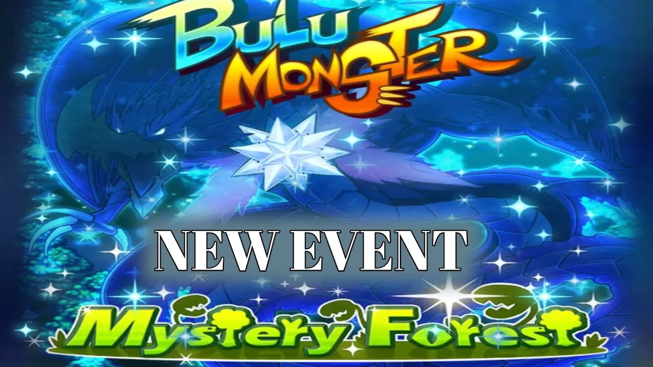 🌳MYSTRY FOREST EVENT 🌳 IN BULU MONSTER 🌳