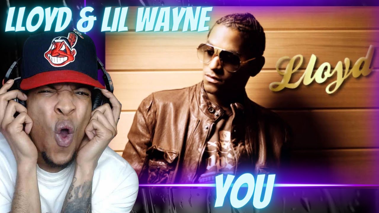 THROWBACK THURSDAY!! LLOYD x LIL WAYNE - YOU | REACTION