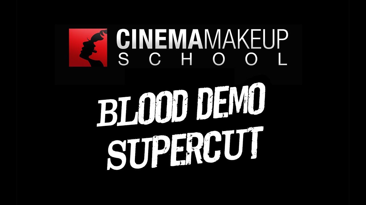 Cinema Makeup School Blood Demo Supercut!