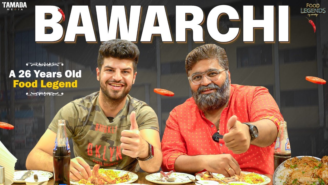 Bawarchi - A 28 years Old Food Legend || Food Legends by Wirally || Tamada Media