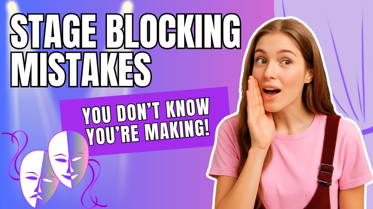 How to Use Stage Blocking Effectively!