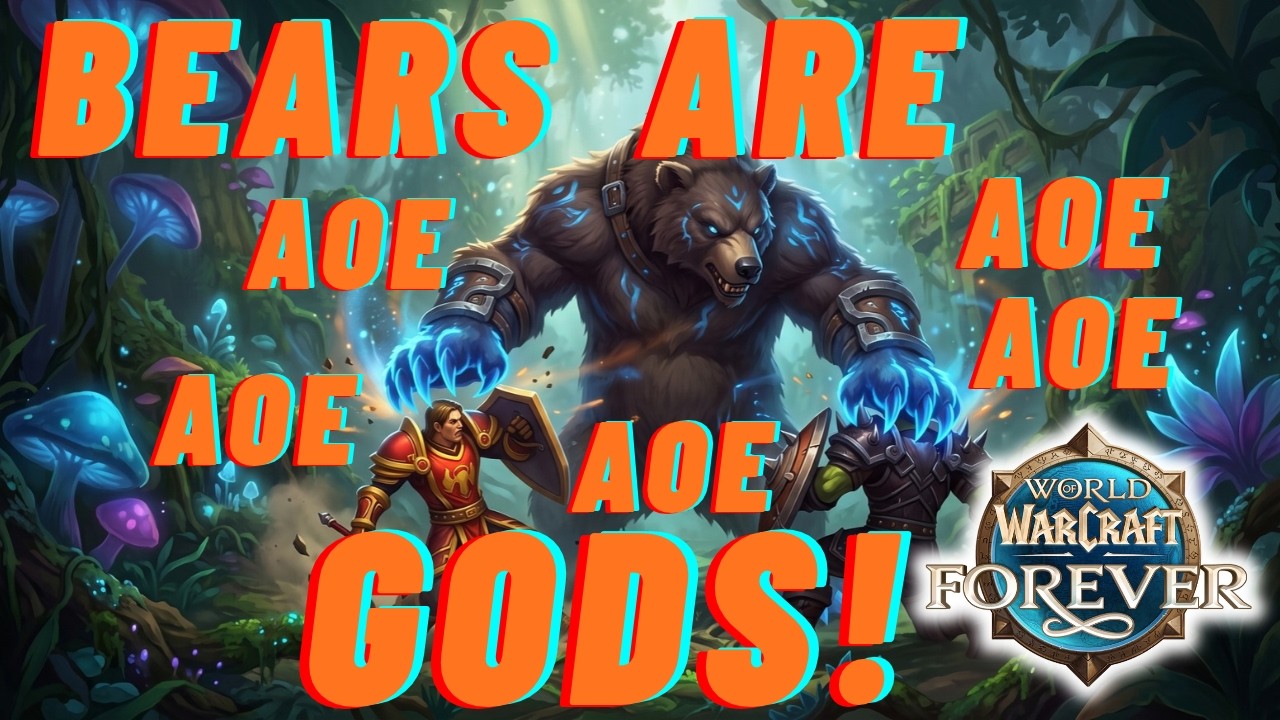Will Bear Tank Be the BEST AOE Tank?!?! WoW Forever