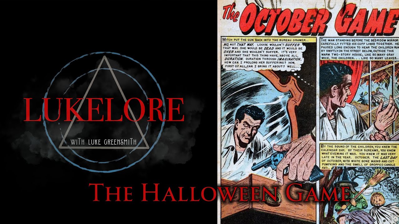 The Halloween Game | LukeLore