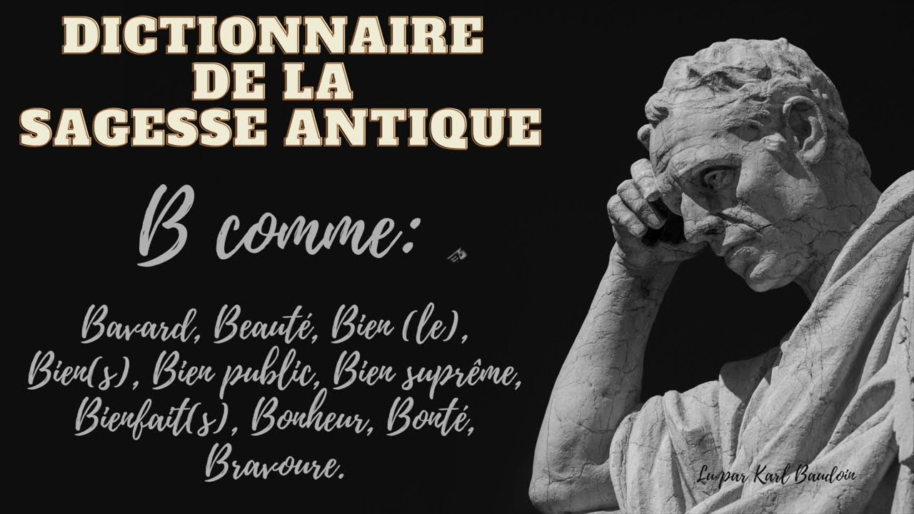 Dictionnaire de la Sagesse Antique: La Lettre B