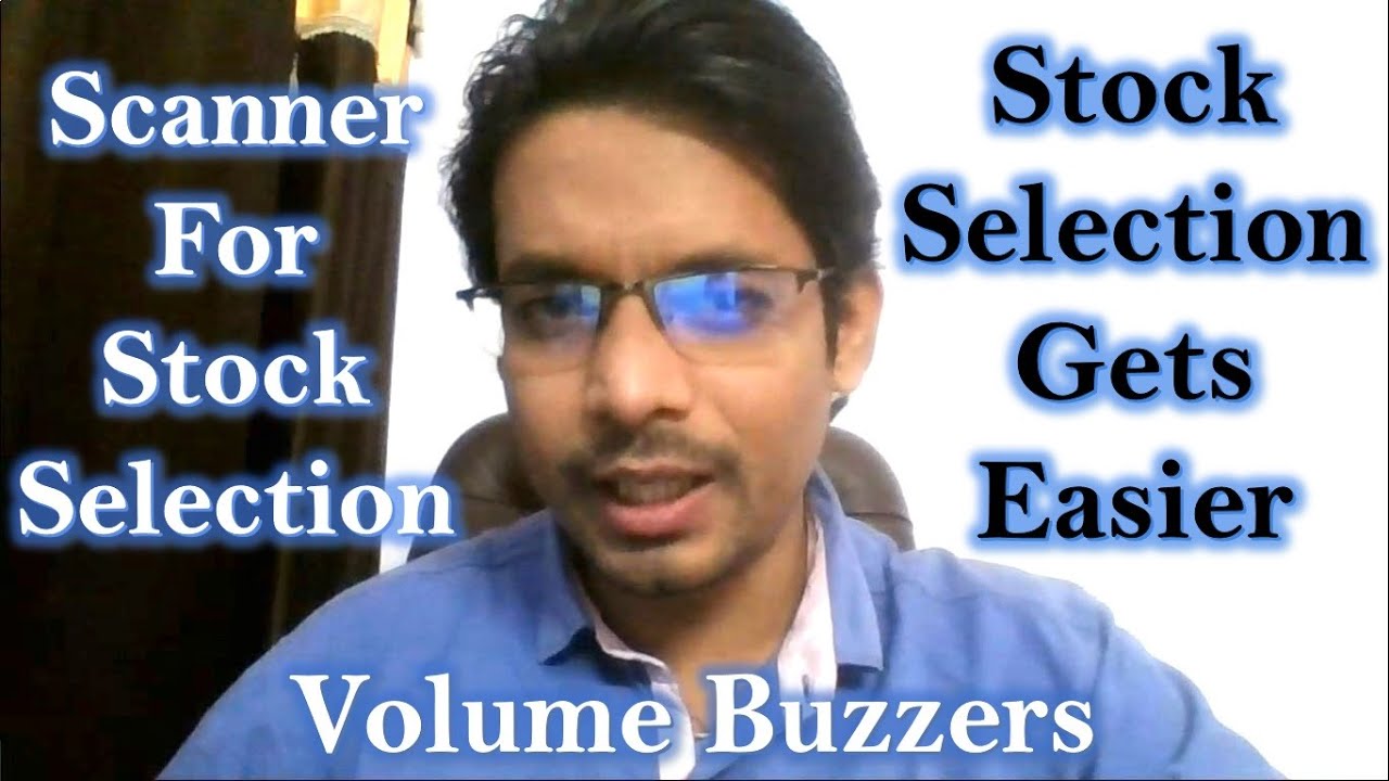 STOCK  SCANNER | Volume Buzzers!