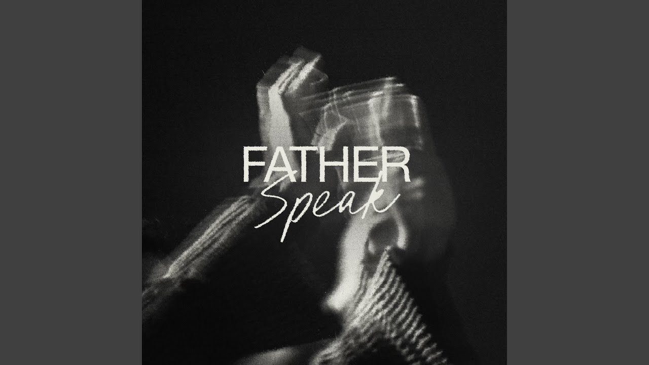 Father Speak