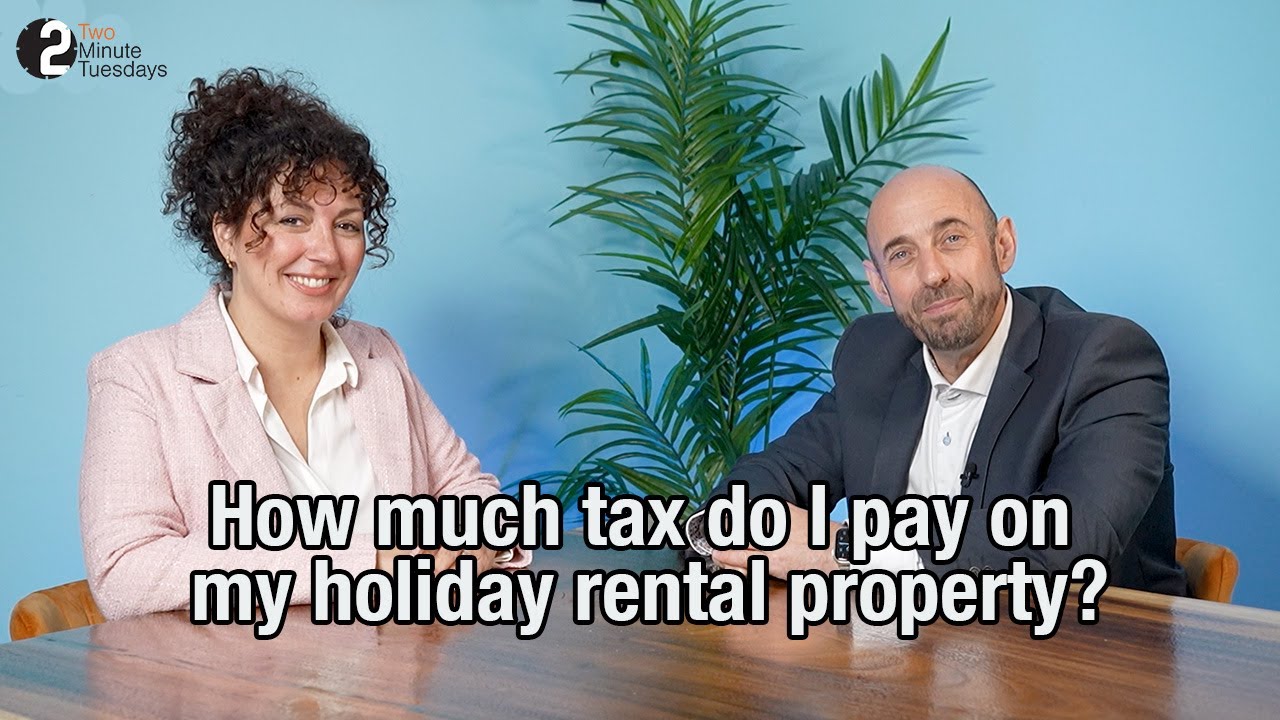 How Much Tax Do You Pay on Holiday Rental Income in Mijas Costa? | 2 Minute Tuesdays Ep30