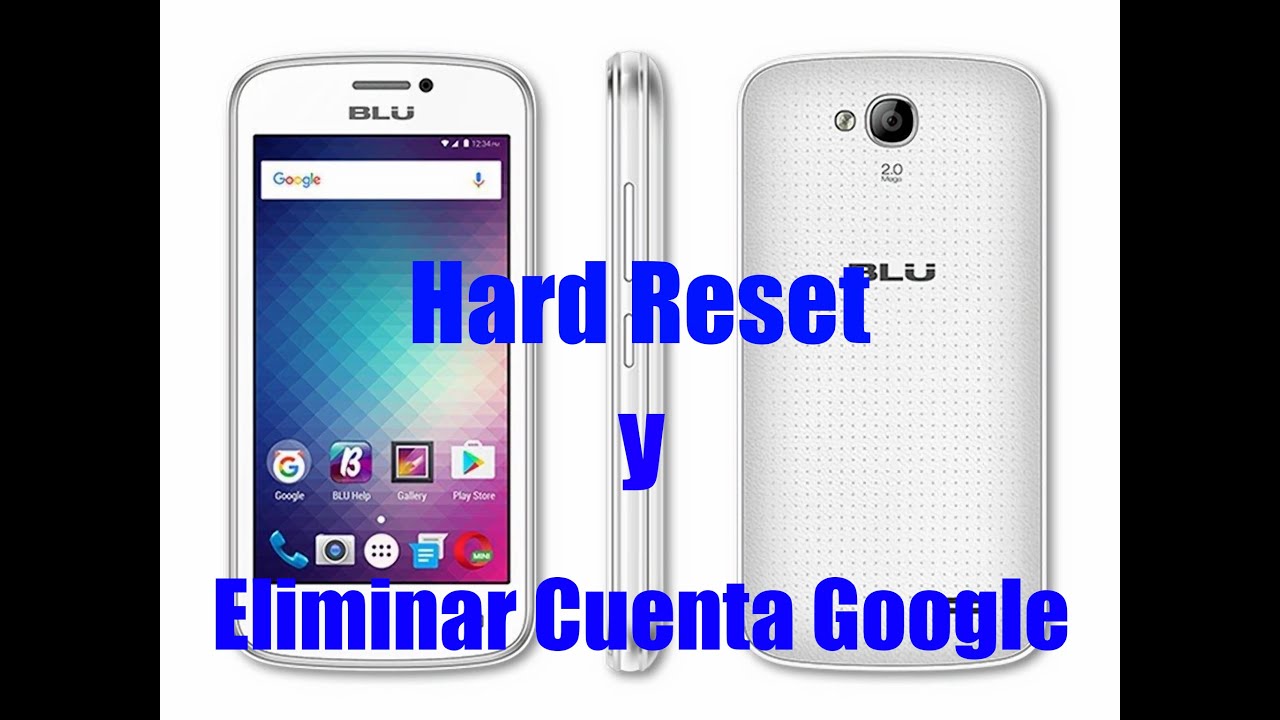Hard Reset y Eliminar Cuenta Google, Celular BLU Advance 4.0 (M4) 2020