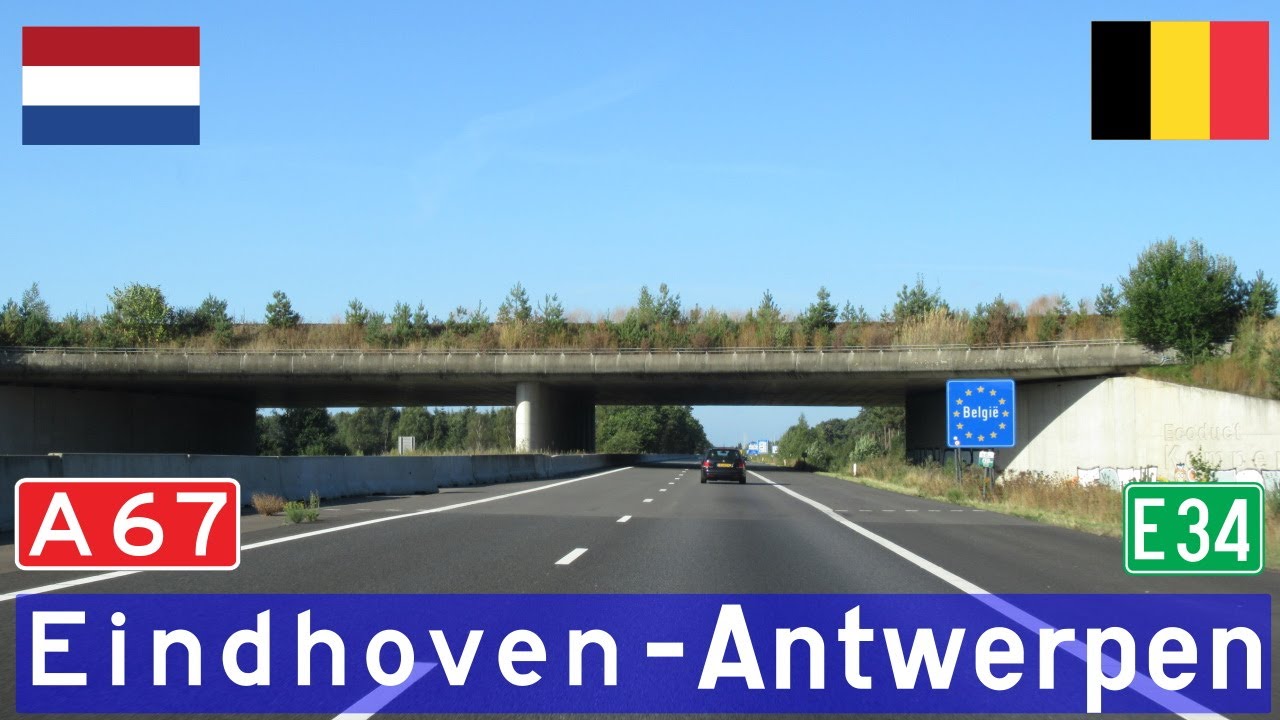 A67/E34 Eindhoven - Antwerpen