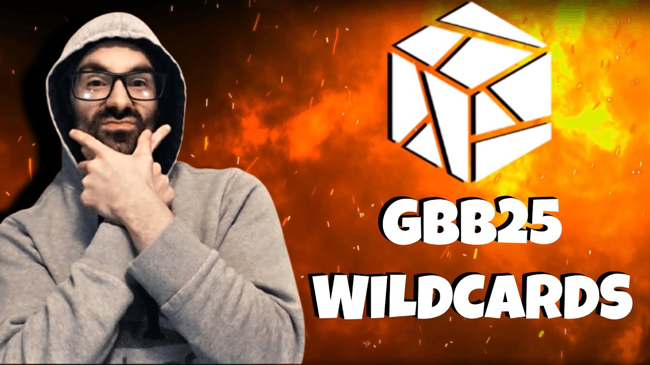 Watching MORE GBB25 wildcards!