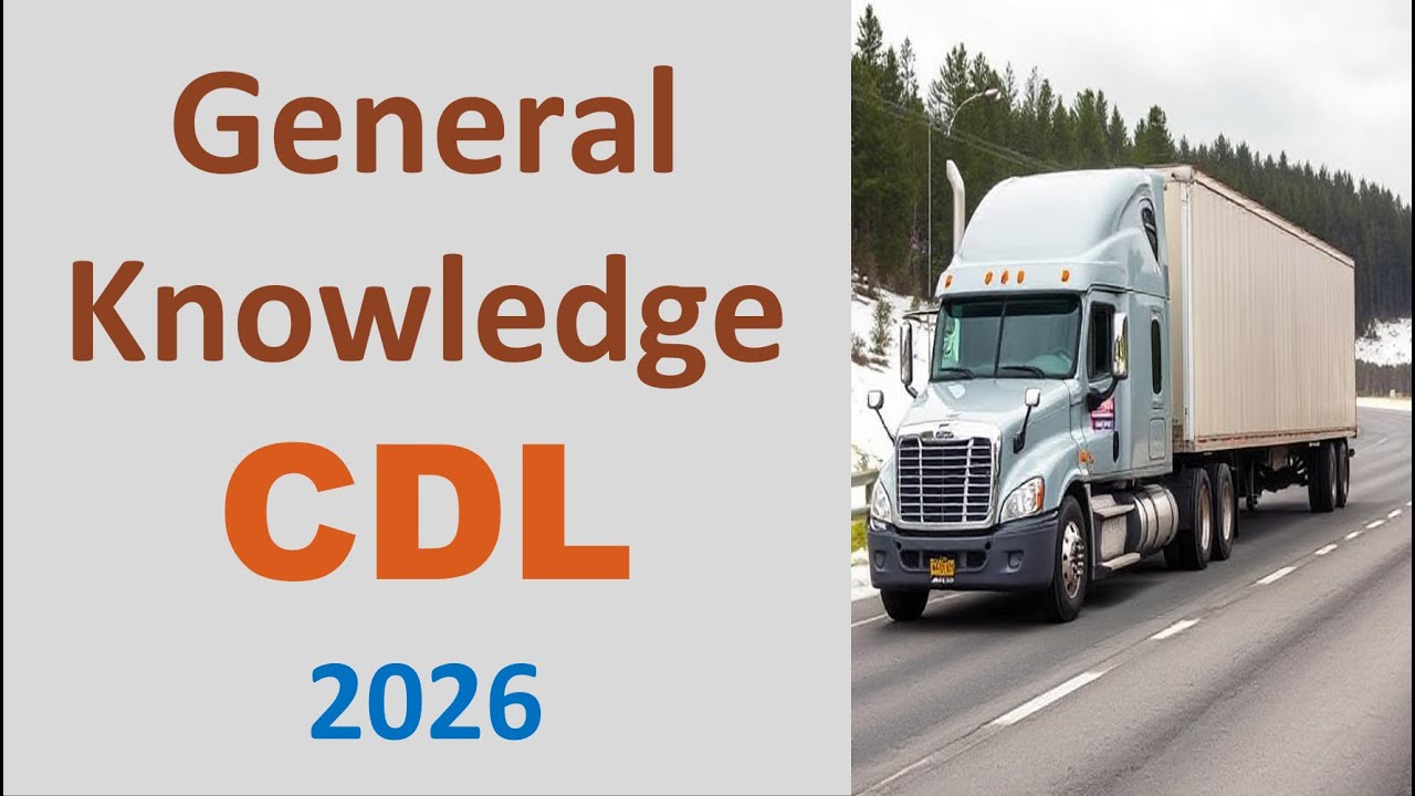 Практический тест на общие знания CDL 2025-2026 | Вопросы и ответы к тесту CDL 2025-2026