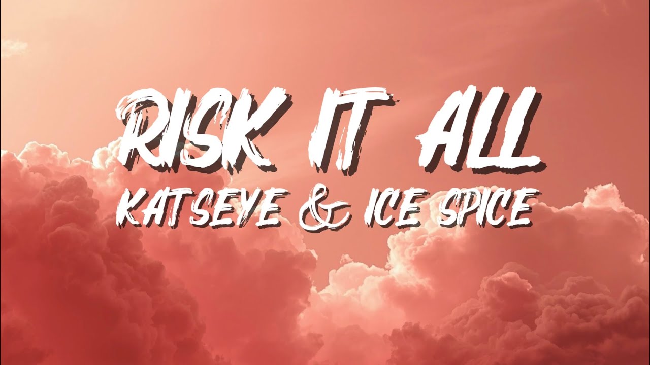 Risk all it - Katseye & Ice Spice New [Lyrics video]