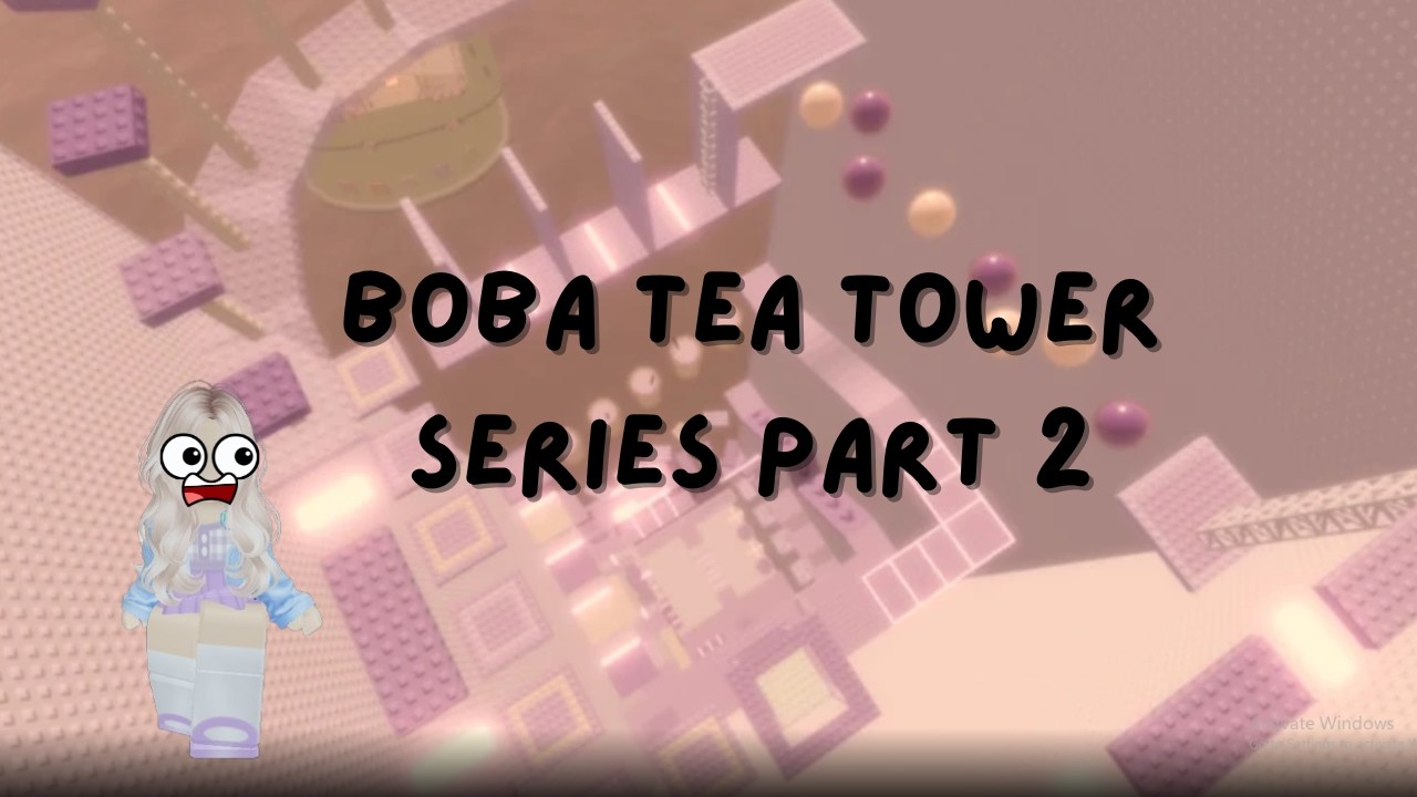 boba tea tower part 2