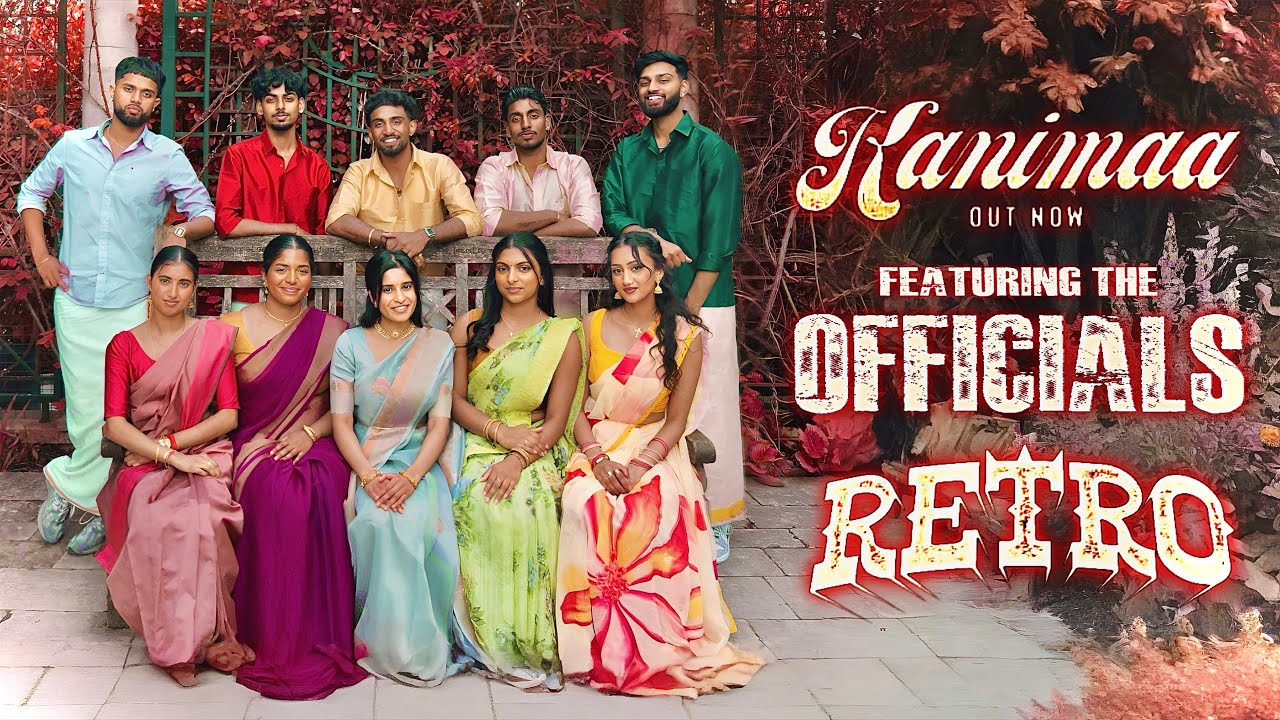 KANIMAA ft.The Officials - RETRO | Ahinth Vijay | Suriya | Pooja Hegde | Santhosh Narayanan
