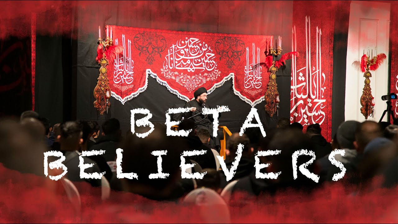 Beta Believers; Stop being so weak - Sayed Mahdi Modarresi | 4th night 2022 Muharram