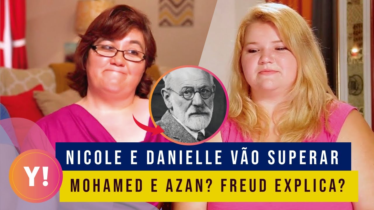 PORQUE NICOLE E DANIELLE NÃO CONSEGUEM SE RELACIONAR DE NOVO? FREUD EXPLICA? | 90 DIAS PARA CASAR