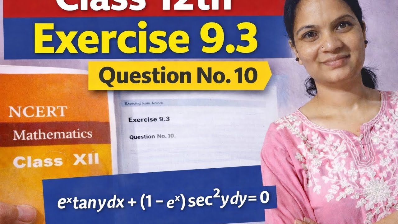 Class-12th,Ex-9.3 Q No.-10 || Differential equations class 12 CBSE NCERT||