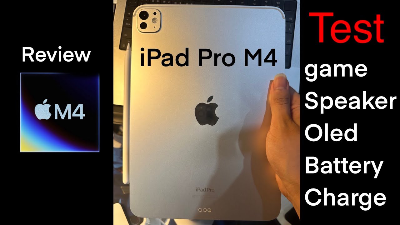 review iPad Pro M4  แบบจัดเต็ม ทดสอบทุกอย่าง