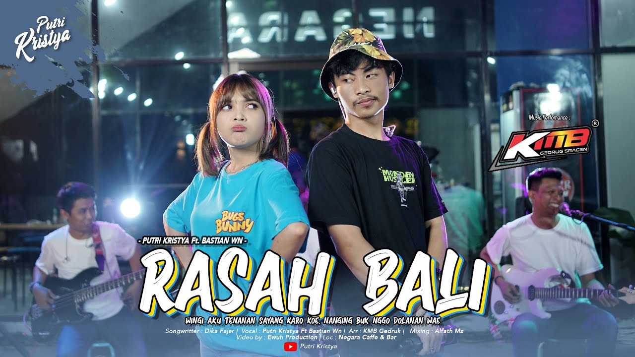 Putri Kristya Ft. Bastian WN - RASAH BALI  (Official Live Music) x KMB Music
