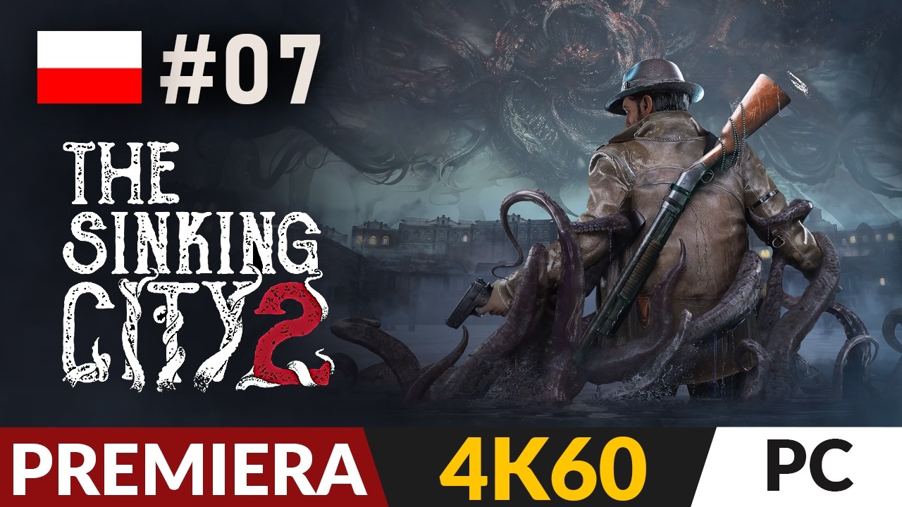 The Sinking City 2 PL #7 🦑 Obserwator | 4K Gameplay po polsku