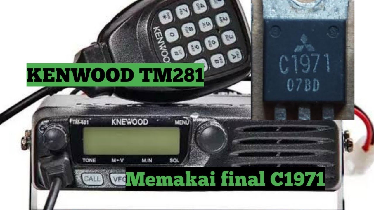 KENWOOD TM 281.Modif final c4767 2x plus c1971//Modifikation Final Kenwood tm281