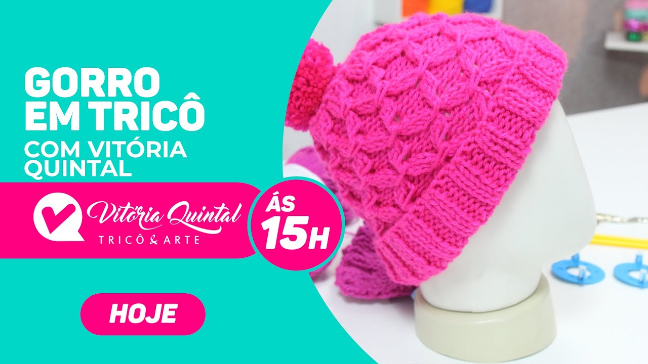 Aprenda a Fazer um Gorro de Tric&ocirc; com Vit&oacute;ria Quintal #Coatscorrente #Knitting #tejer