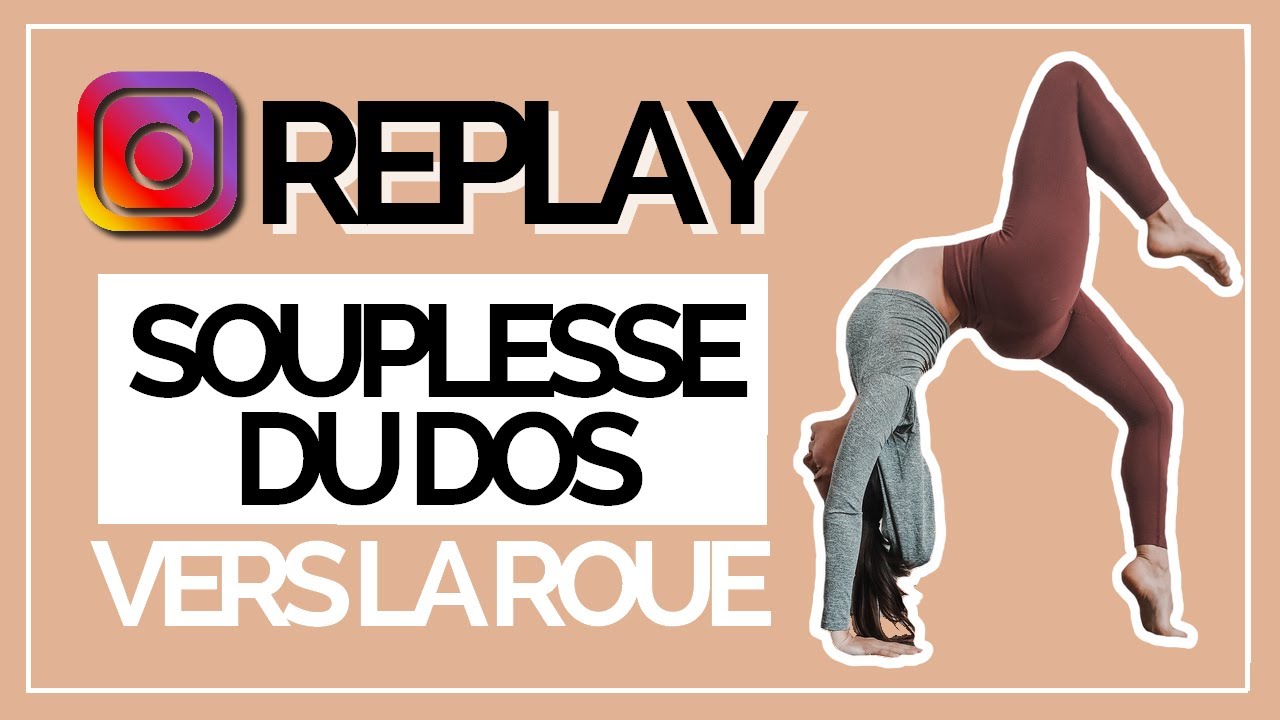 Souplesse du Dos | Posture de la Roue - Chakrasana