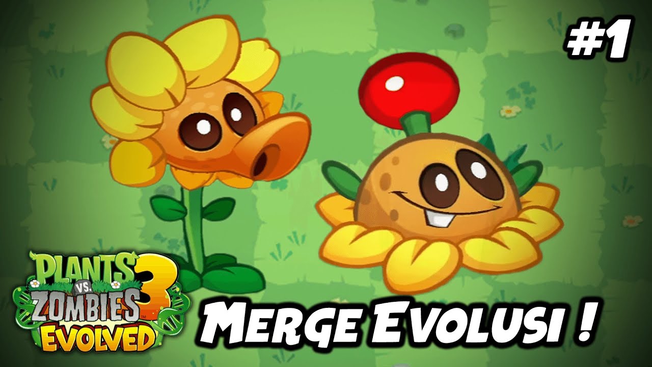 TANAMAN AKAN MENYATU UNTUK BEREVOLUSI ! | Plants vs. Zombies 3: Evolved Indonesia Ep.1