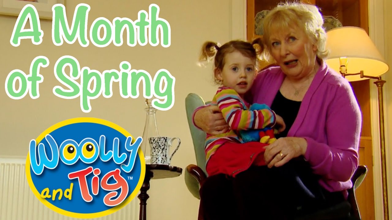@WoollyandTigOfficial- Visiting Granny | 30+ minutes | A Month of Spring