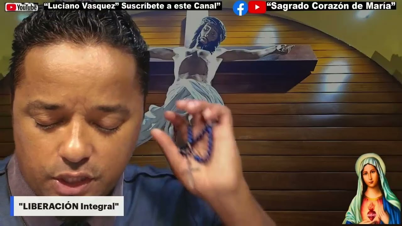 Oración de Liberación 18 minutos.