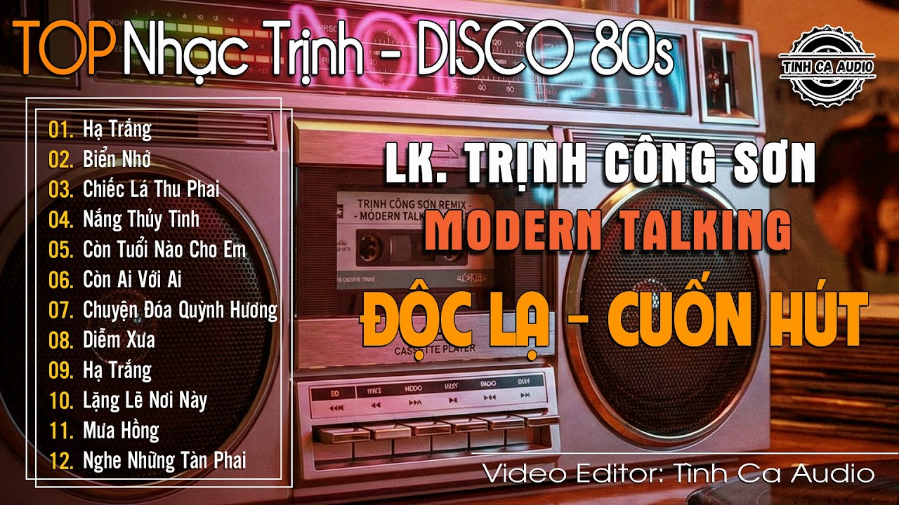 Tình Ca Modern Talking | Liên Khúc Nhạc Trịnh Công Sơn - Disco | Độc Lạ CUỐN HÚT Nhưng Đầy Cảm Xúc