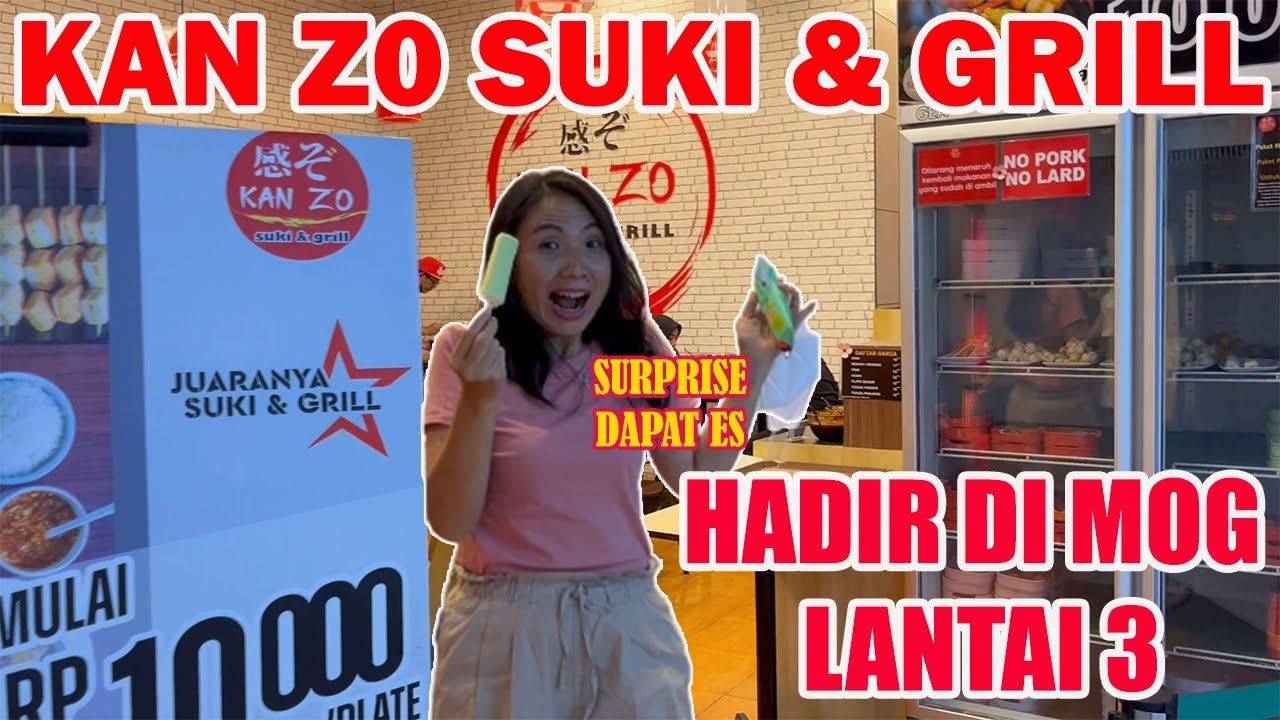 KANZO SUKI AND GRILL DI MALL OLYMPIC GARDEN MALANG (MOG) || KULINER JEPANG || JAPANESE FOOD MALANG