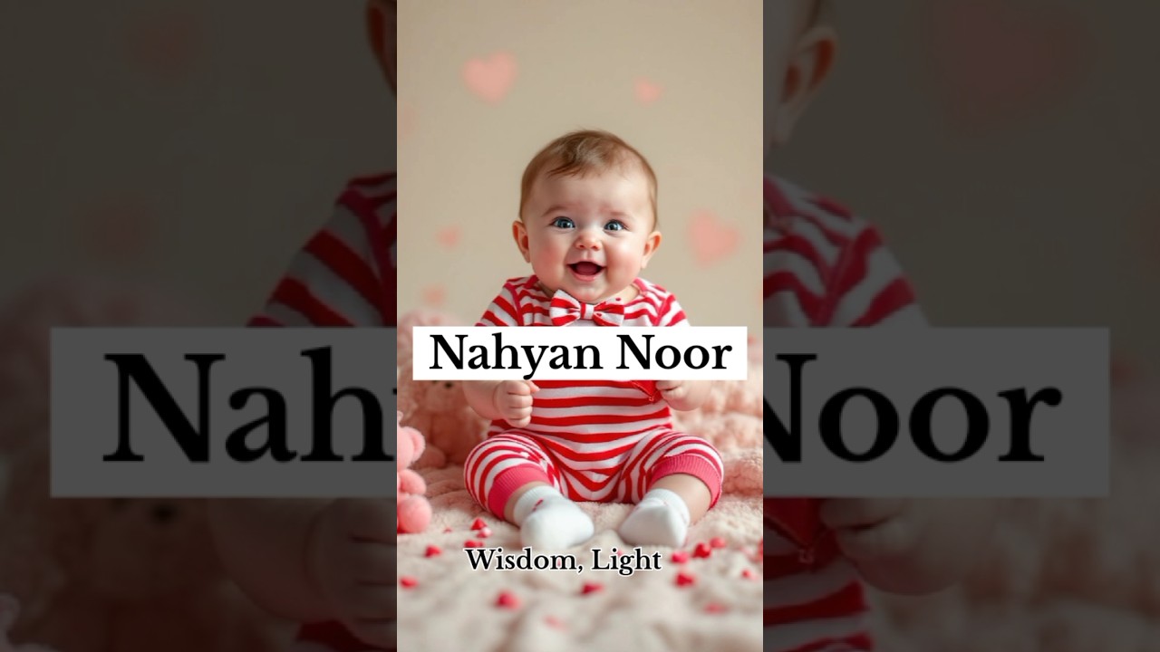 Muslim baby boy  new trending double names with meaning/#2025#ttrending#babyboynames#cute#