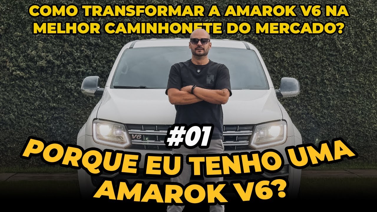 ESPECIAL AMAROK: Problemas Crônicos Amarok V6 - EP#1 Porque eu tenho uma Amarok V6?