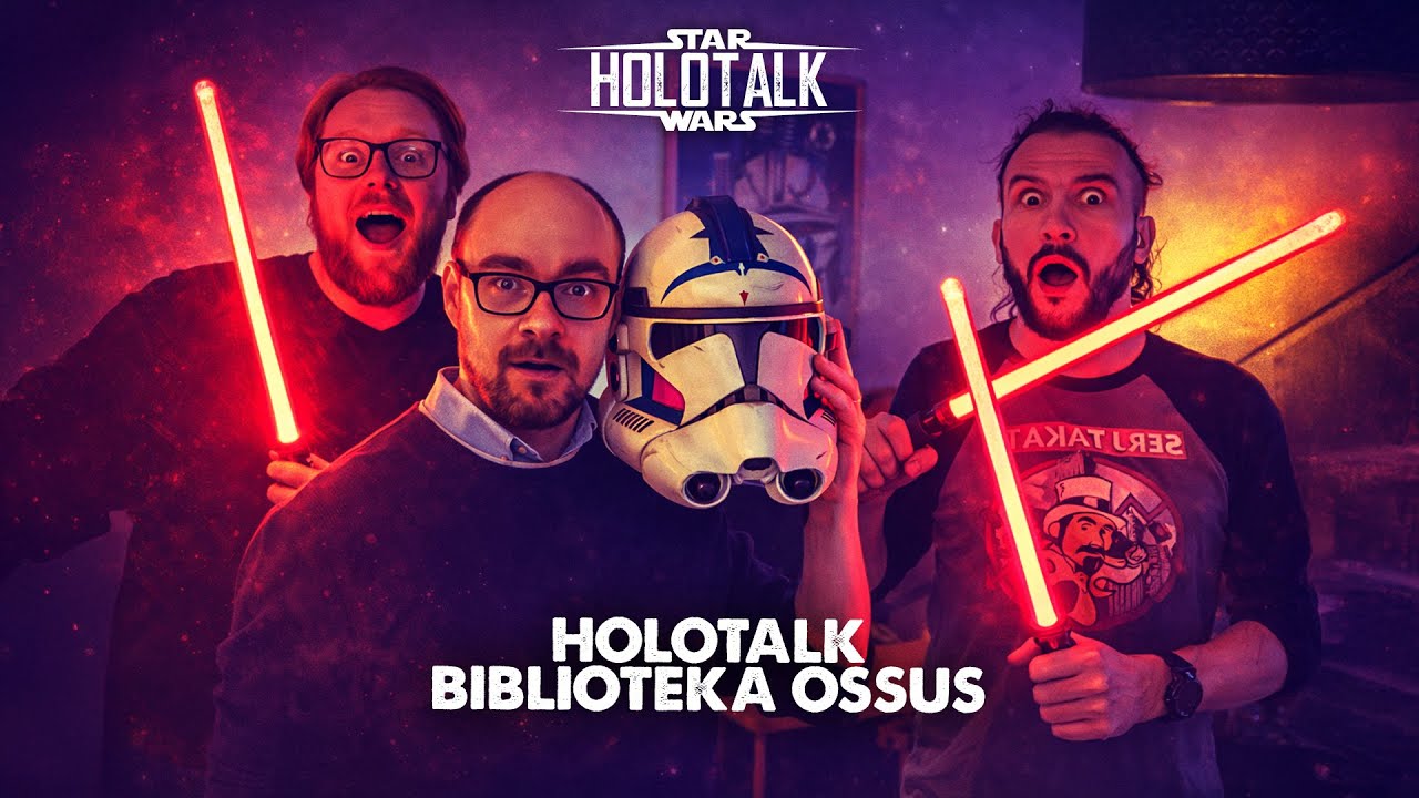 Spotkanie Mistrz&oacute;w Star Wars! 💫 HOLOCRON x Biblioteka Ossus ｢HOLOTALK｣