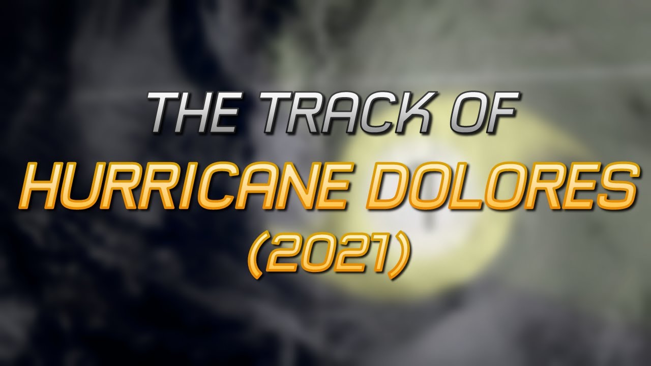 Track of Hurricane Dolores (2021)