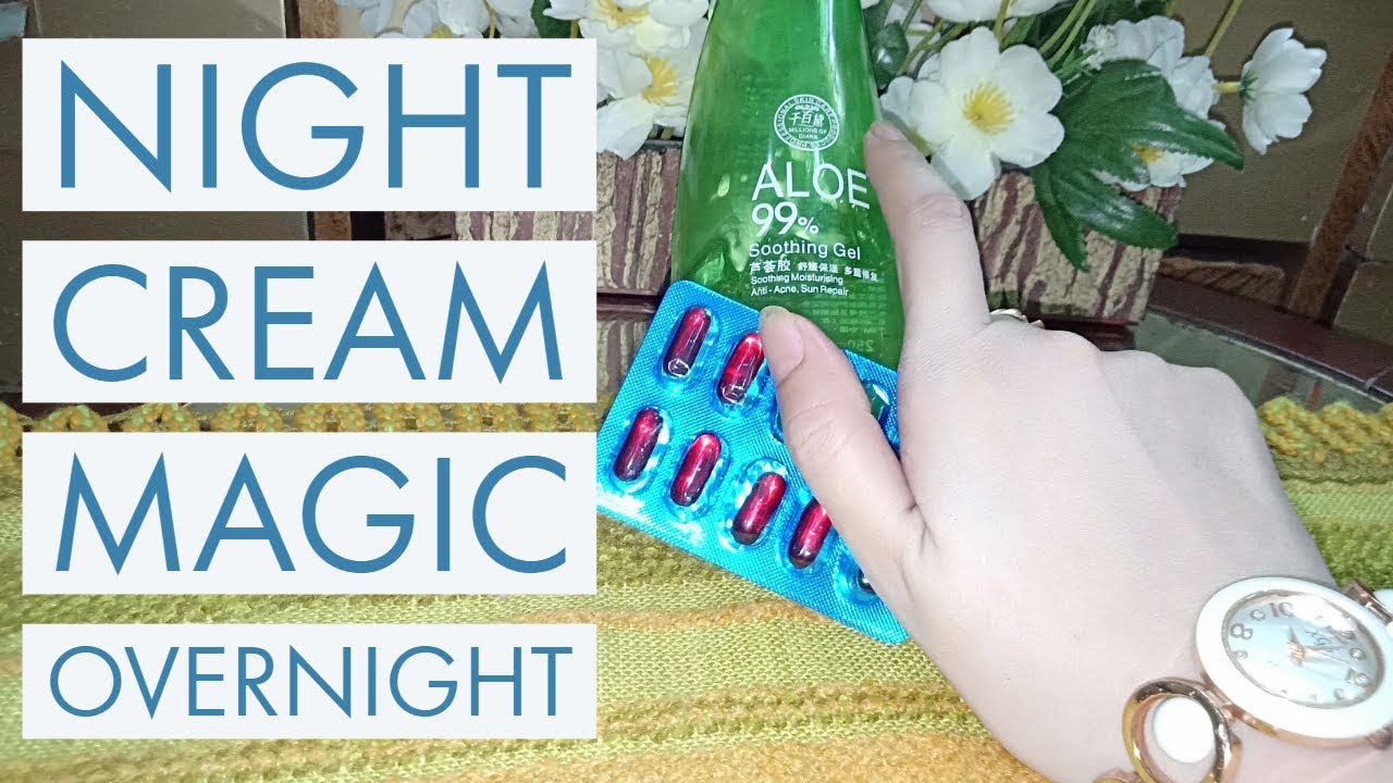 Night Cream Magic Overnight with Vitamin E Oil And Aloe Vera Gel