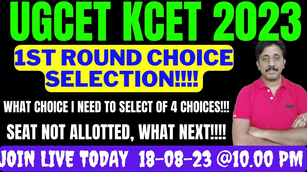 UGCET 2023 FIRST ROUND RESULT CHOICE ENTRY  | FAQ Session |Join LIVE With me |18-08-23 @10.00 PM