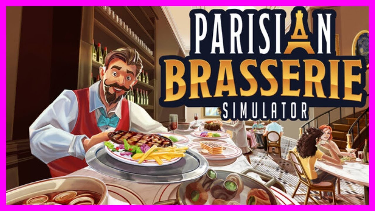 Grandpas Fine Dining in  PARISIAN BRASSERIE SIMULATOR  !! First Look