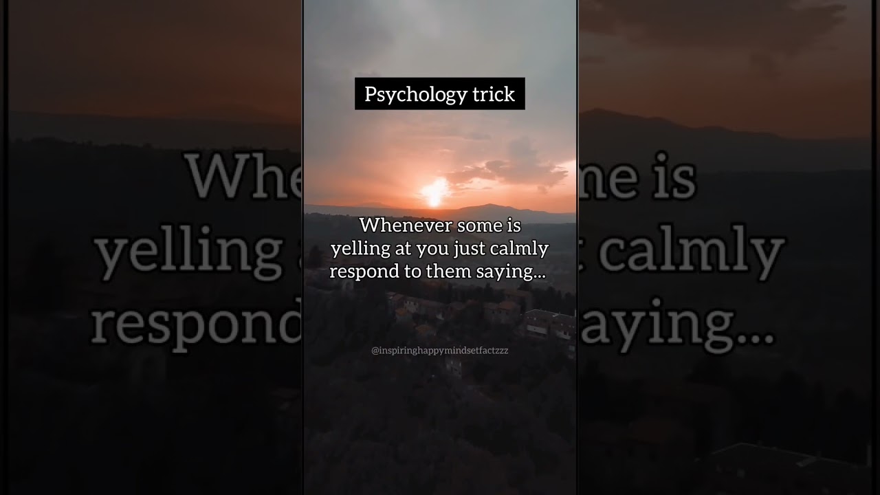 When someone is yelling at you... | psychology tricks #shorts